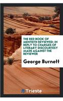 The Red Book of Menteith Reviewed: In Reply to Charges of Literary Discourtesy Made Against the ...