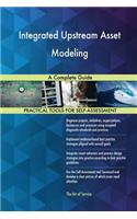 Integrated Upstream Asset Modeling A Complete Guide