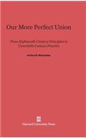 Our More Perfect Union