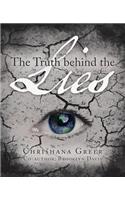 Truth Behind The Lies
