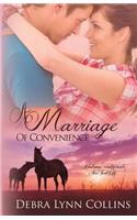 Marriage of Convenience