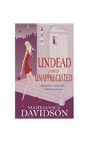Undead And Unappreciated: Number 3 in series(Undead/Queen Betsy)