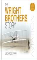 The Wright Brothers Story: (The Story Series)