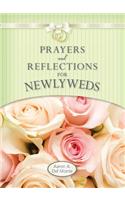 Prayers and Reflections for Newlyweds: (English)