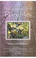 Preaching the Parables, Series II, Cycle B, Revised Edition