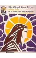 Chapel Hour Series - Volume 3: Wedding Music