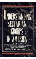 Understanding Sectarian Groups in America