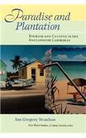 Paradise and Plantation