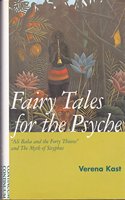 Fairy Tales for the Psyche