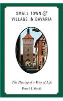 Small Town and Village in Bavaria