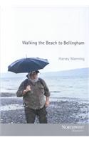Walking the Beach to Bellingham