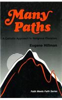 Many Paths: A Catholic Approach to Religious Pluralism
