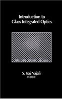 Introduction to Glass Integrated Optics
