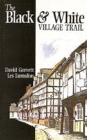 Black and White Village Trail