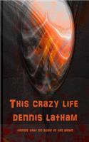 This Crazy Life