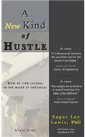 New Kind of Hustle