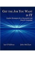 Get the Job You Want in IT