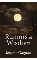 Rumors of Wisdom