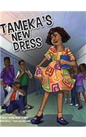 Tameka's New Dress