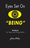 Eyes Set On Being