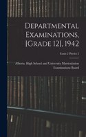 Departmental Examinations, [grade 12], 1942; exam 2 Physics 2