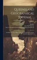 Queensland Geographical Journal ...