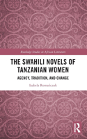 The Swahili Novels of Tanzanian Women