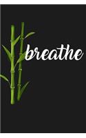 Breathe