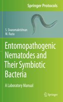 Entomopathogenic Nematodes and Their Symbiotic Bacteria