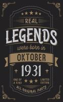 Real Legends were born in Oktober 1931: Vintage Birthday Notebook - Great Individual Gift for Writing Notes, Scribble and Reminders lined 6x9 Inch 100 Pages