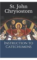 Instruction to Catechumens