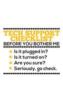 Tech Support Checklist