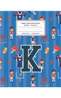Primary Composition Notebook Grades K-2 Story Journal K