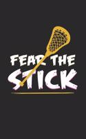 Fear the stick: 6x9 Lacrosse - grid - squared paper - notebook - notes