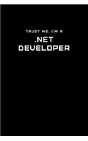 Trust Me, I'm a .NET Developer