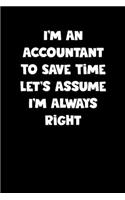 Accountant Notebook - Accountant Diary - Accountant Journal - Funny Gift for Accountant