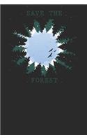Save the Forest: Birds Notebook, Blank Lined (6 X 9 - 120 Pages) Animal Themed Notebook for Daily Journal, Diary, and Gift