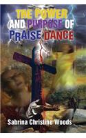 The Power and Purpose of Praise Dance