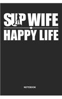 SUP Wife Happy Life Notebook