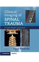 Clinical Imaging of Spinal Trauma