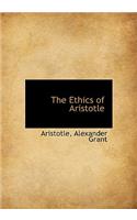 The Ethics of Aristotle