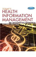 Today's Health Information Management