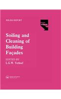The Soiling and Cleaning of Building Facades