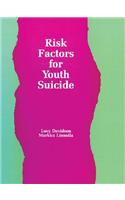 Risk Factors for Youth Suicide