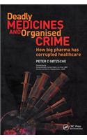 Deadly Medicines and Organised Crime