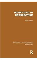 Marketing in Perspective (RLE Marketing)