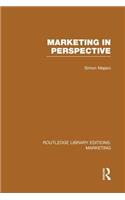 Marketing in Perspective (Rle Marketing)