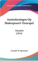 Aanteekeningen Op Shakespeare's Treurspel