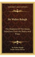 Sir Walter Ralegh