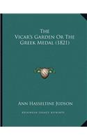 The Vicar's Garden Or The Greek Medal (1821)